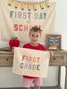 First & Last Day of School Banner Bundle