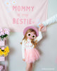 Mommy Is My Bestie Banner