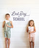 First & Last Day of School Banner Bundle