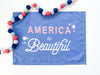 America The Beautiful Banner©