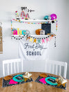 First & Last Day of School Banner Bundle