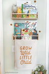 Grow Wild Little Child Banner