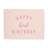 {Pink} Happy First Birthday Banner