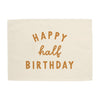 Happy Half Birthday Banner