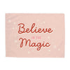 {Pink} Believe In The Magic Banner©