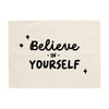 Believe In Yourself Banner