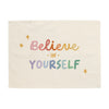 Believe In Yourself Banner