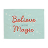 {Blue} Believe In The Magic Banner©