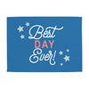 Best Day Ever Banner