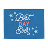 Best Day Ever Banner