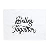 Better Together Banner