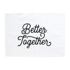 Better Together Banner