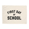 First Day of School Banner