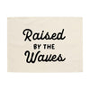 Raised by the Waves Banner