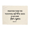 Mightier than the Waves Banner