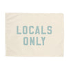 Locals Only Banner