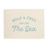 Wild & Free just like the Sea Banner