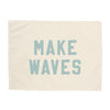 Make Waves Banner
