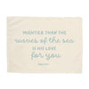 Mightier than the Waves Banner