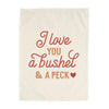 {Neutral} I Love You a Bushel & A Peck Banner