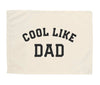 Cool Like Dad Banner