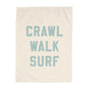 Crawl Walk Surf Banner