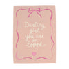 {Dark Pink} Darling Girl You Are So Loved Banner