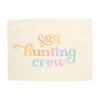 Egg Hunting Crew Banner