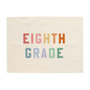 Eighth Grade Banner