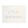 {Pastel} It's My Birthday Banner