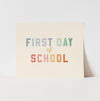 {Rainbow} First Day of School Art Print