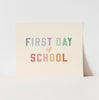 {Rainbow} First Day of School Art Print