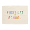 Rainbow First Day of School Banner