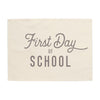 First Day of School Banner