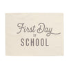 First Day of School Banner