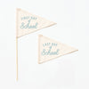 First & Last Day of School Flag Sets: Preschool - 12th Grade {Blue}