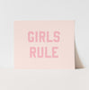 Girls Rule Art Print