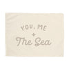 You, Me + The Sea Banner