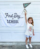 First Day of School Banner