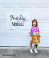 First Day of School Banner