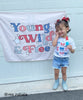 Young Wild & Free Banner