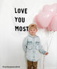 Love You Most Banner