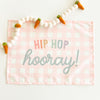 {Pink} Hip Hop Hooray Banner