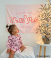 PRE-ORDER: {Pink + Red} Love You To The North Pole Banner