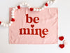 {Pink} Be Mine Banner