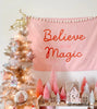 {Pink} Believe In The Magic Banner©