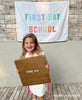First Day of School Banner