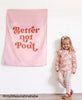 PRE-ORDER: {Pink} Better Not Pout Banner