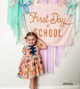 First Day of School Banner