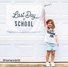 Last Day of School Banner